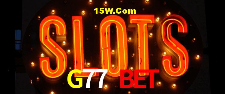 Quick Registration G77 Bet