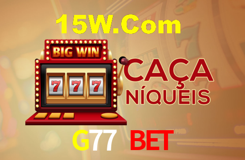 G77 Bet,G77 Game
